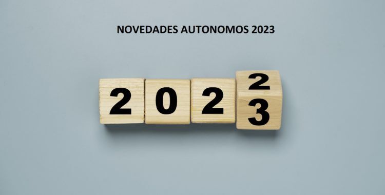 Todas las novedades para los autónomos en 2023