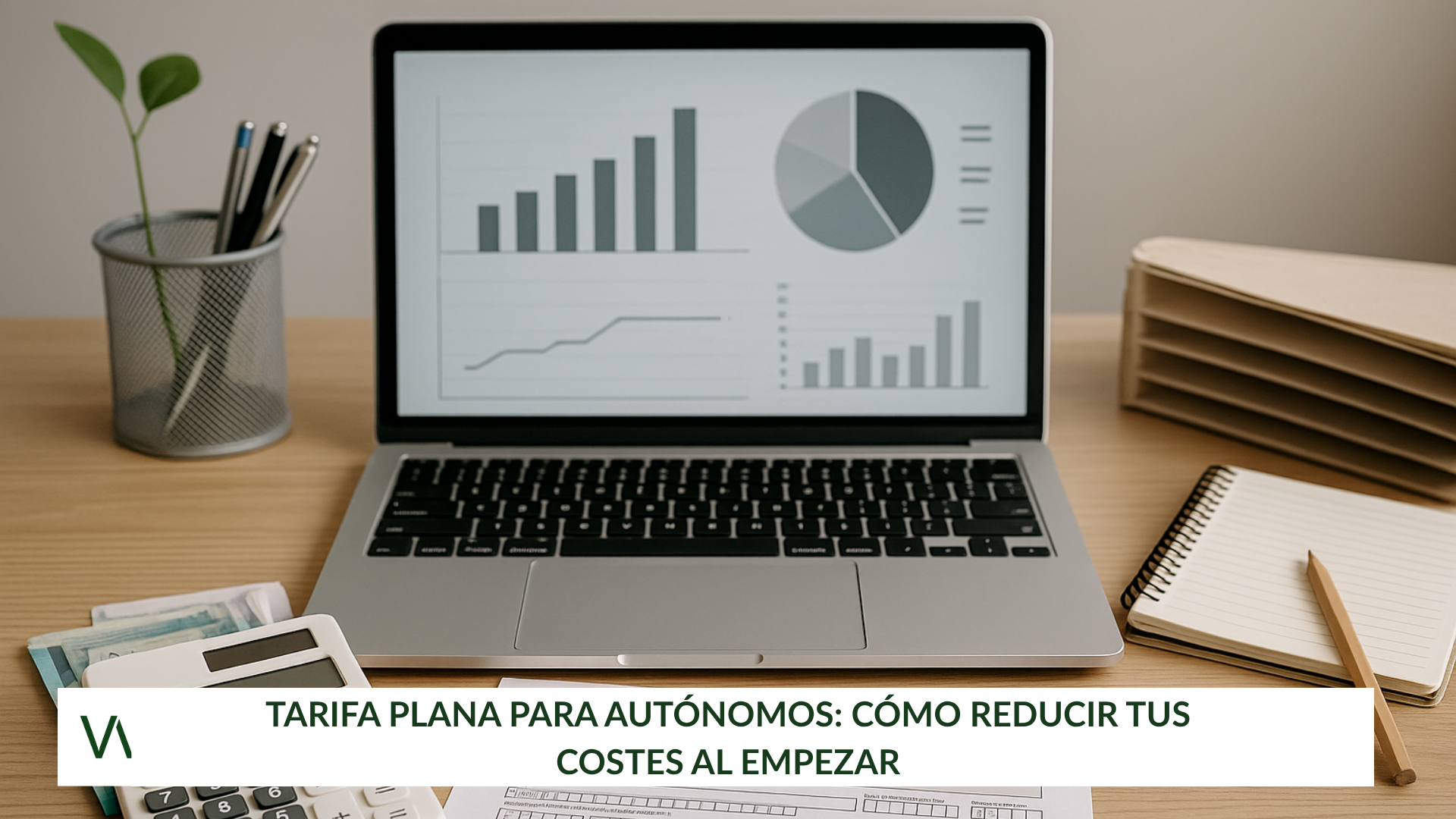Tarifa plana para autónomos: cómo reducir tus costes al empezar