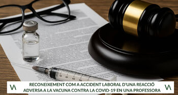 Reconeixement com a accident laboral d’una reacció adversa a la vacuna contra la COVID-19 en una professora