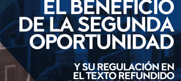 El Beneficio de la Segunda Oportunidad