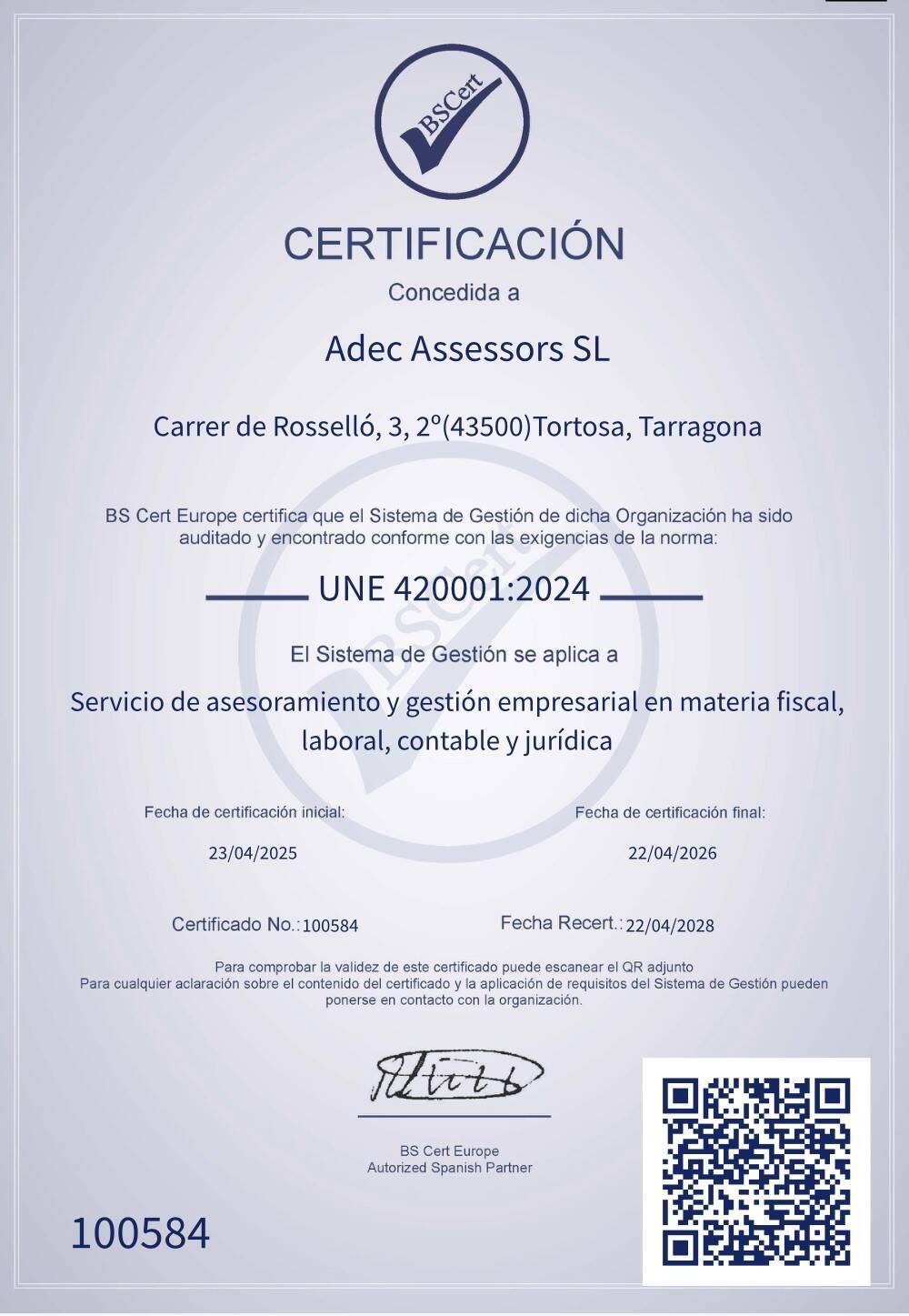ADEC ASSESSORS, PRIMER DESPATX DE SERVEIS INTEGRALS DE TARRAGONA CERTIFICAT AMB LA NORMA UNE 420001