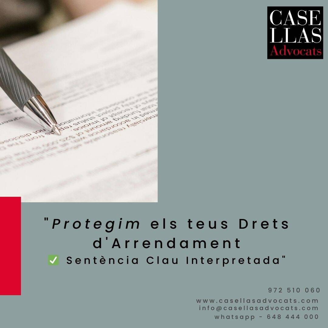 Protegim els teus Drets d'Arrendament ✅ Sentència Clau Interpretada